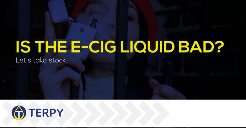 Is the e cigarette liquid bad