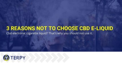 3 reasons not to choose CBD e-liquid