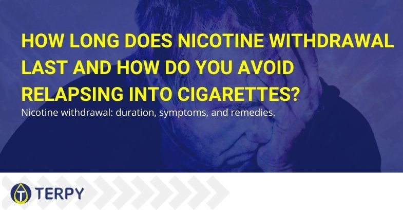 Duration, symptoms and remedies for nicotine withdrawal