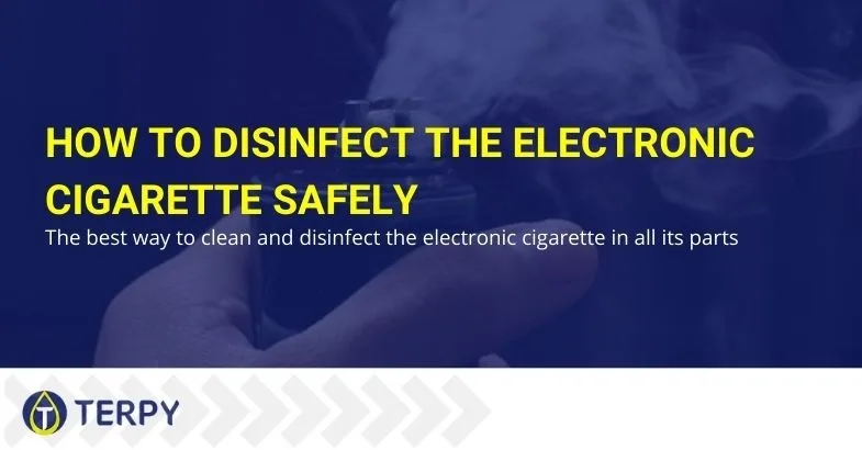 how-to-disinfect-electronic-cigarette How to safely disinfect the electronic cigarette