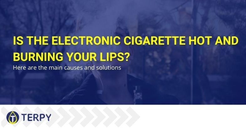 Here's how to do it when the electronic cigarette burns and burns the lips