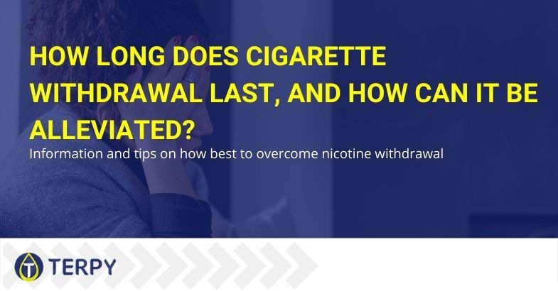 Duration and remedies for cigarette withdrawal