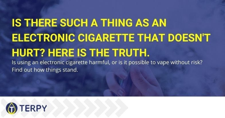 Is there a harmless electronic cigarette?
