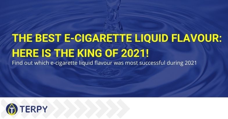 Taste of e-cigarette liquid: best of 2021