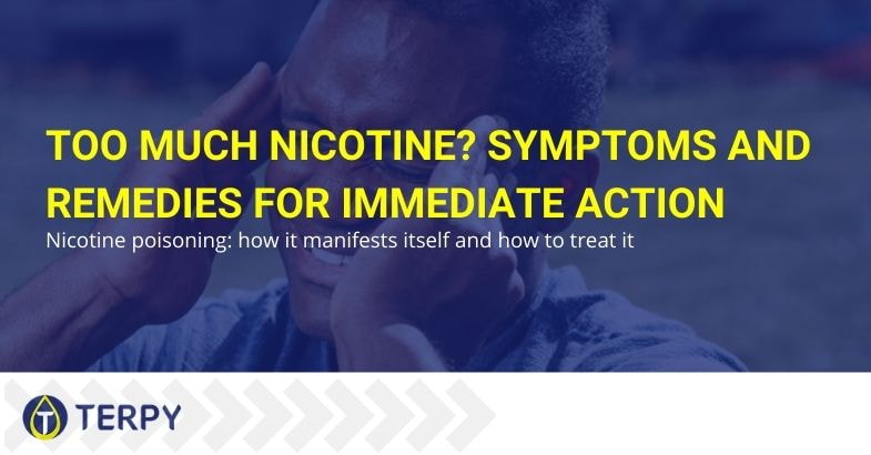 Symptoms and remedies for nicotine intoxication