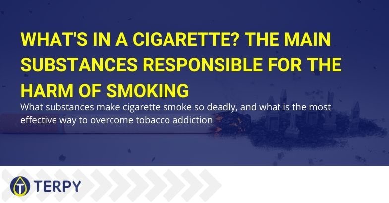 The main harmful substances in cigarettes