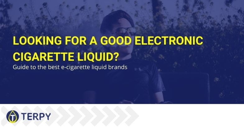 Best e-cig liquid brands: the guide