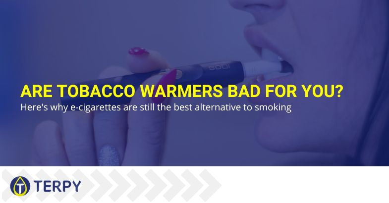 Tobacco heaters are bad for you