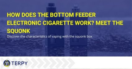 The bottom feeder electronic cigarette, how does it work?
