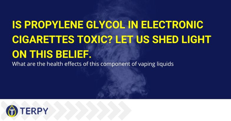 Is propylene glycol for e-cigs toxic?