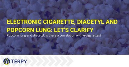 E-cig, diacetyl and popcorn lung