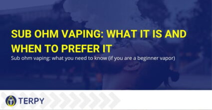What is sub ohm vaping | Terpy