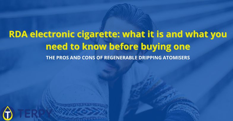 RDA electronic cigarette: what it is