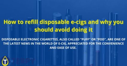 How to refill disposable e-cigs and why you should avoid doing it