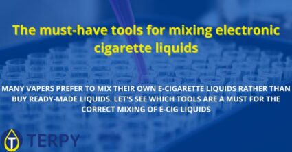 The must-have tools for mixing electronic cigarette liquids