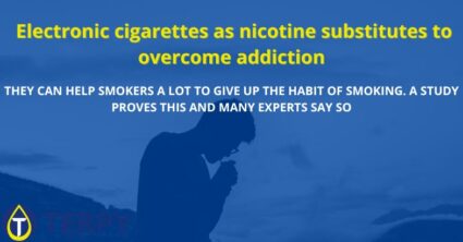 Electronic cigarettes as nicotine substitutes to overcome addiction