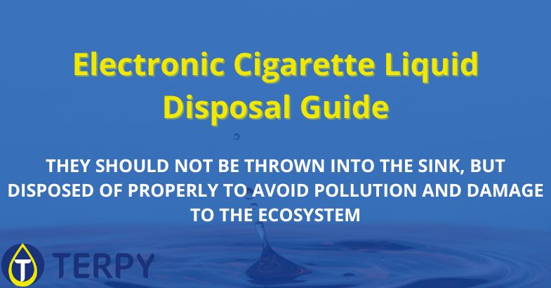 Electronic Cigarette Liquid Disposal Guide
