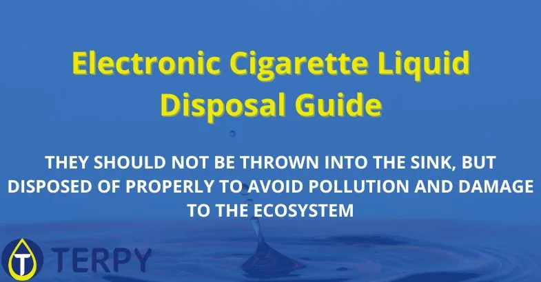 Electronic Cigarette Liquid Disposal Guide