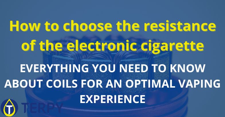 How to choose the resistance of the electronic cigarette