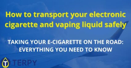 How to transport your electronic cigarette and vaping liquid safely